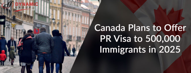 Canada plans to Offer PR Visa to 500,000 Immigrants in 2025