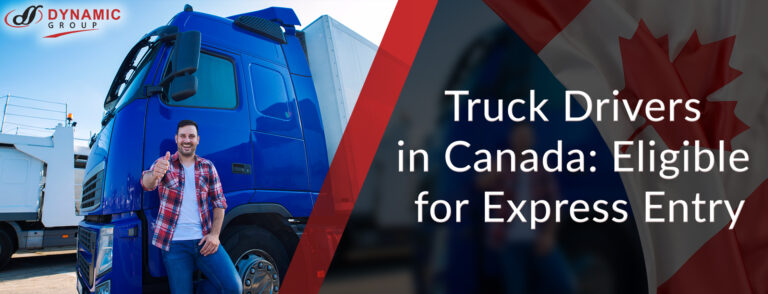 Truck Drivers in Canada: Eligible for Express Entry