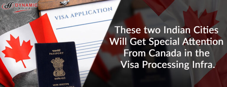 These two Indian Cities Will Get Special Attention From Canada in the Visa Processing Infra.