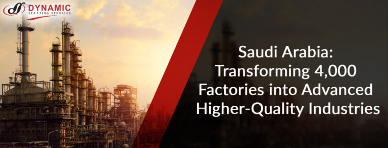 Saudi Arabia: Transforming 4,000 Factories into Advanced Higher-Quality Industries