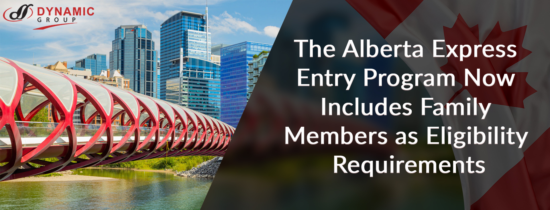 The Alberta Express Entry Program Now Includes Family Members as Eligibility Requirements