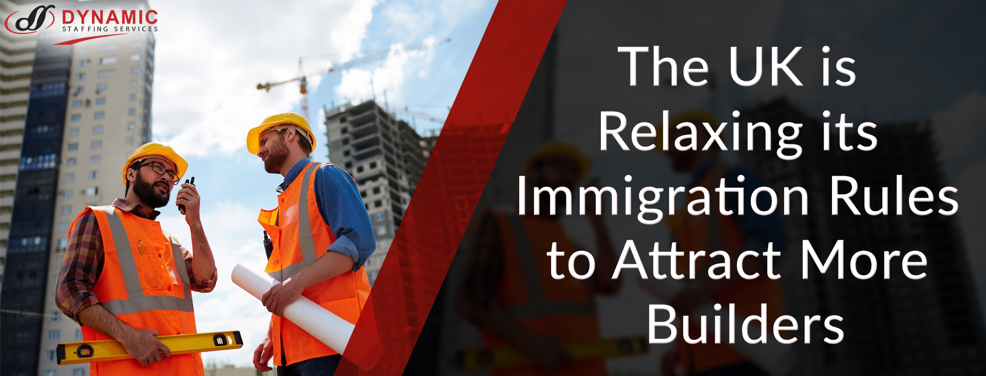 The UK is Relaxing its Immigration Rules to Attract More Builders
