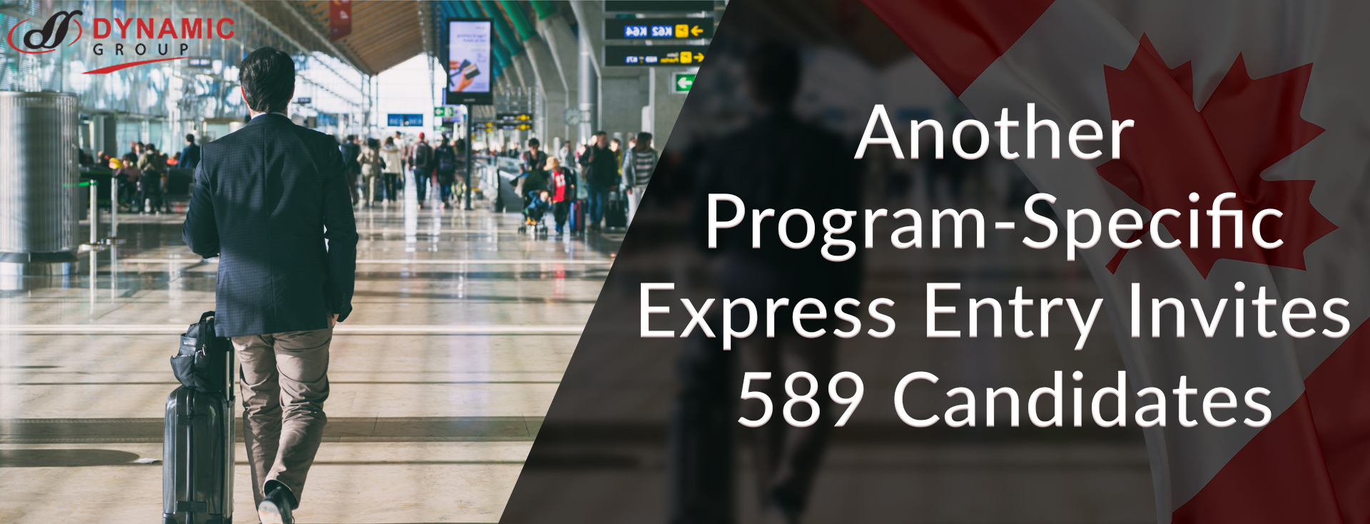 Another Program-Specific Express Entry Invites 589 Candidates