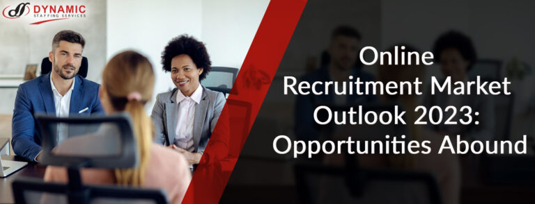 Online Recruitment Market Outlook 2023: Opportunities Abound