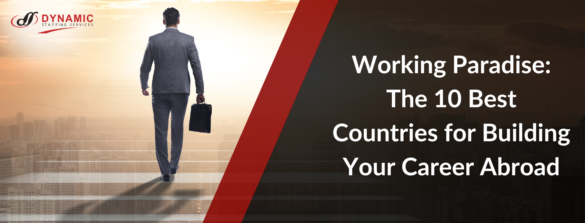 Working Paradise: The 10 Best Countries for Building Your Career Abroad