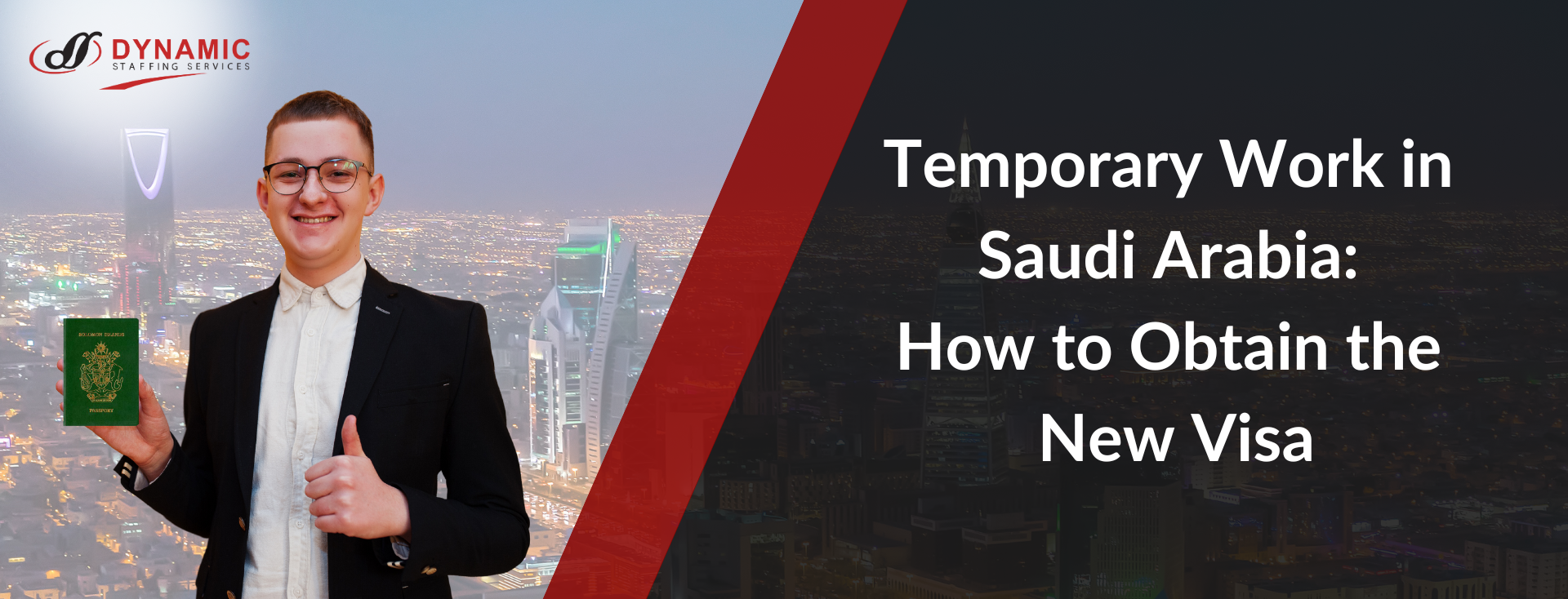 Temporary Work in Saudi Arabia: How to Obtain the New Visa