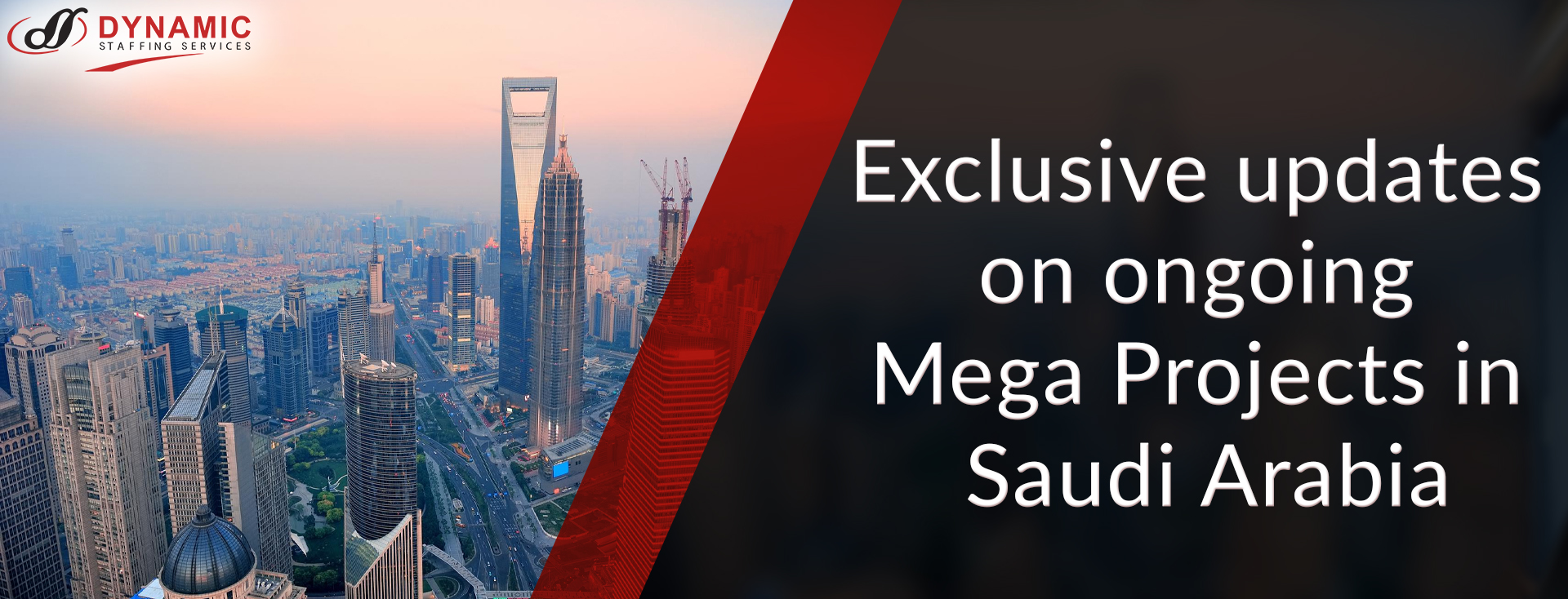 Exclusive updates on ongoing Mega Projects in Saudi Arabia