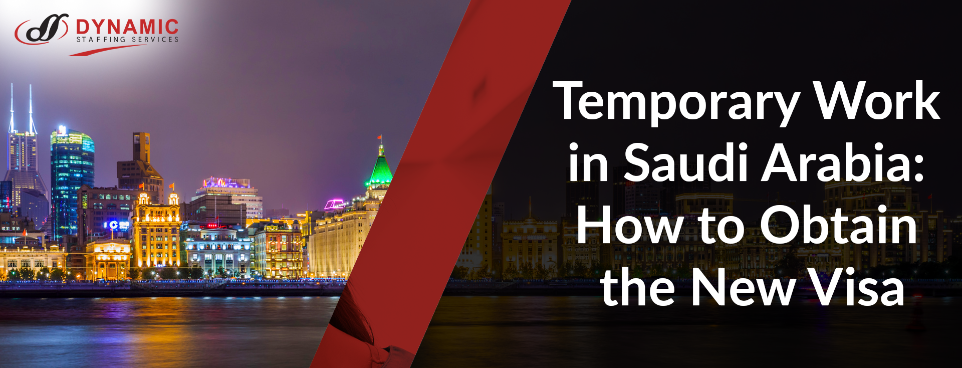 Temporary Work in Saudi Arabia: How to Obtain the New Visa