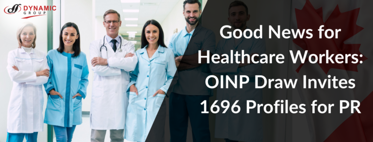 Good News for Healthcare Workers: OINP Draw Invites 1696 Profiles for PR