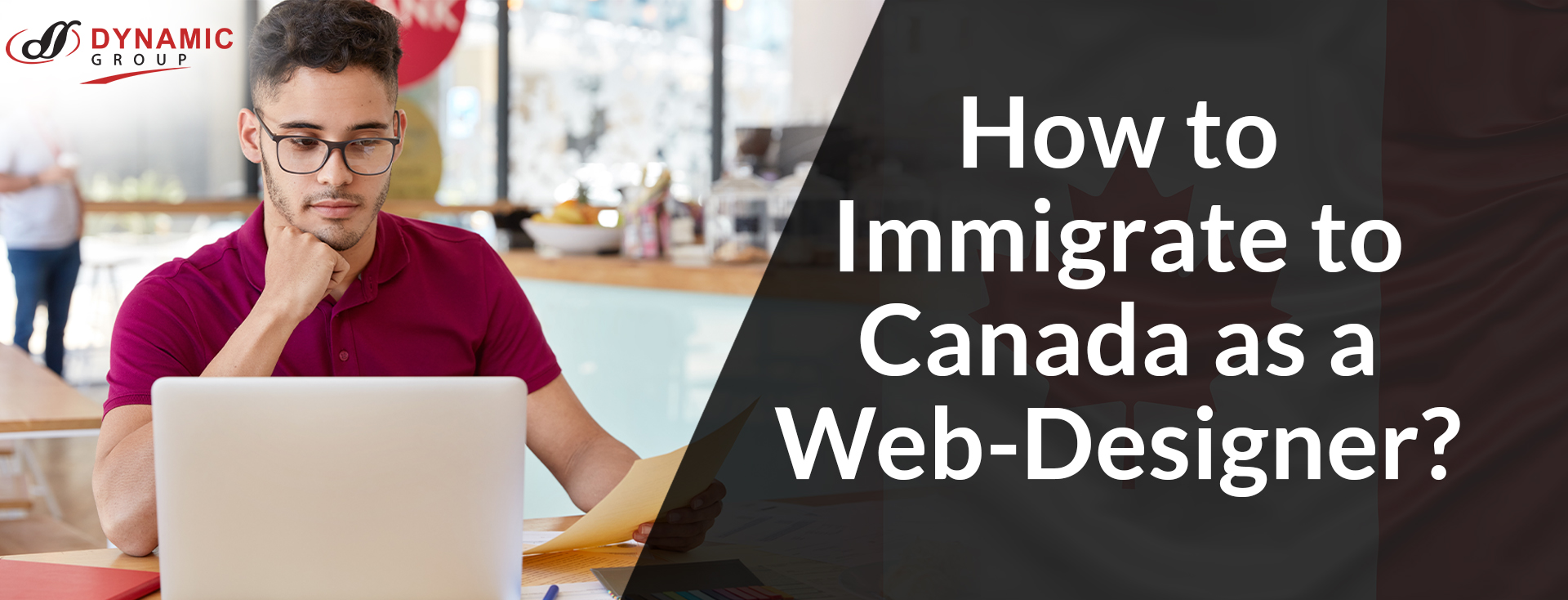 How to Immigrate to Canada as a Web-Designer?