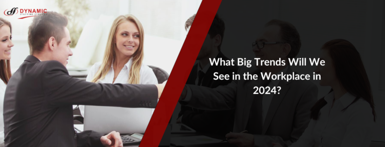 What Big Trends Will We See in the Workplace in 2024?
