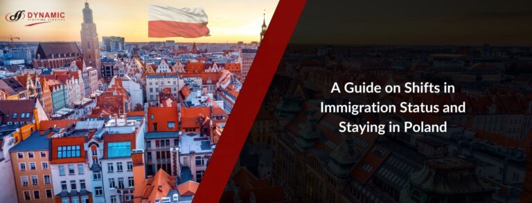 A Guide on Shifts in Immigration Status and Staying in Poland