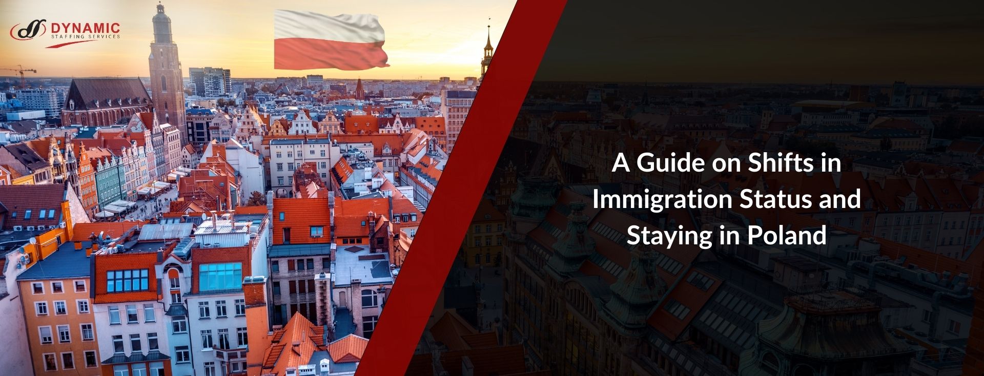 A Guide on Shifts in Immigration Status and Staying in Poland