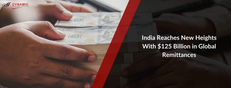 India Reaches New Heights With $125 Billion in Global Remittances