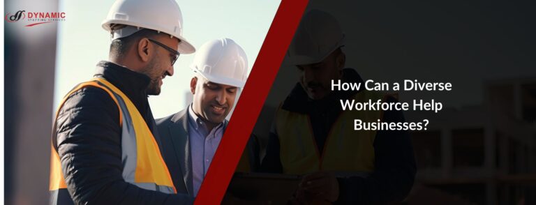 How Can a Diverse Workforce Help Businesses?