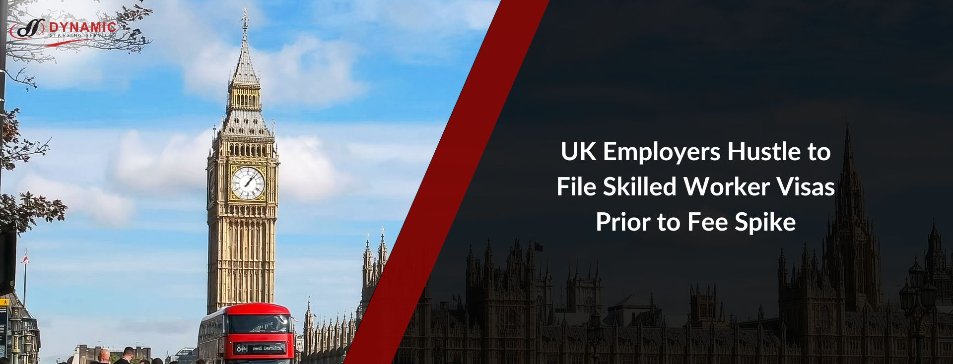 UK Employers Hustle to File Skilled Worker Visas Prior to Fee Spike