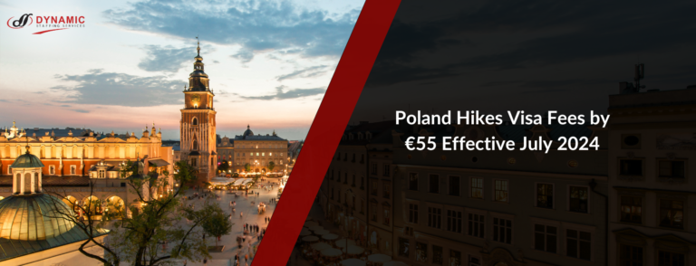 Poland Hikes Visa Fees by €55 Effective July 2024