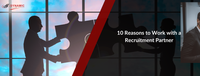 10 Reasons to Work with a Recruitment Partner