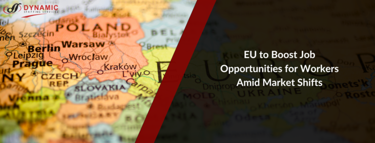 EU to Boost Job Opportunities for Workers Amid Market Shifts