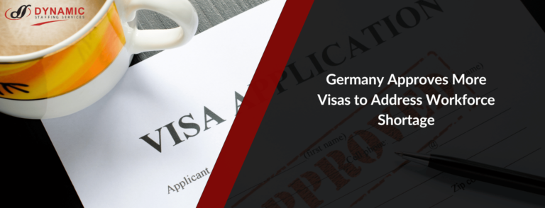 Germany Approves More Visas to Address Workforce Shortage