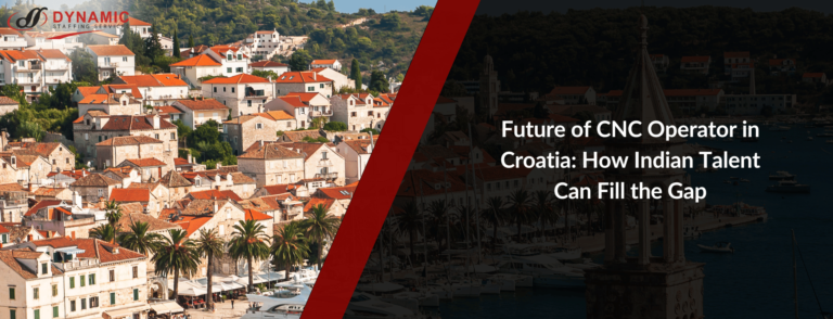Future of CNC Operator in Croatia: How Indian Talent Can Fill the Gap