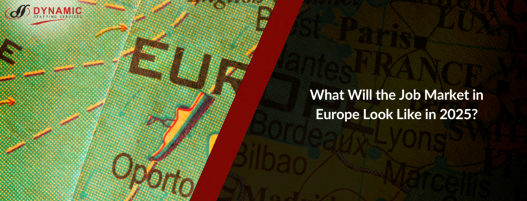 What Will the Job Market in Europe Look Like in 2025?