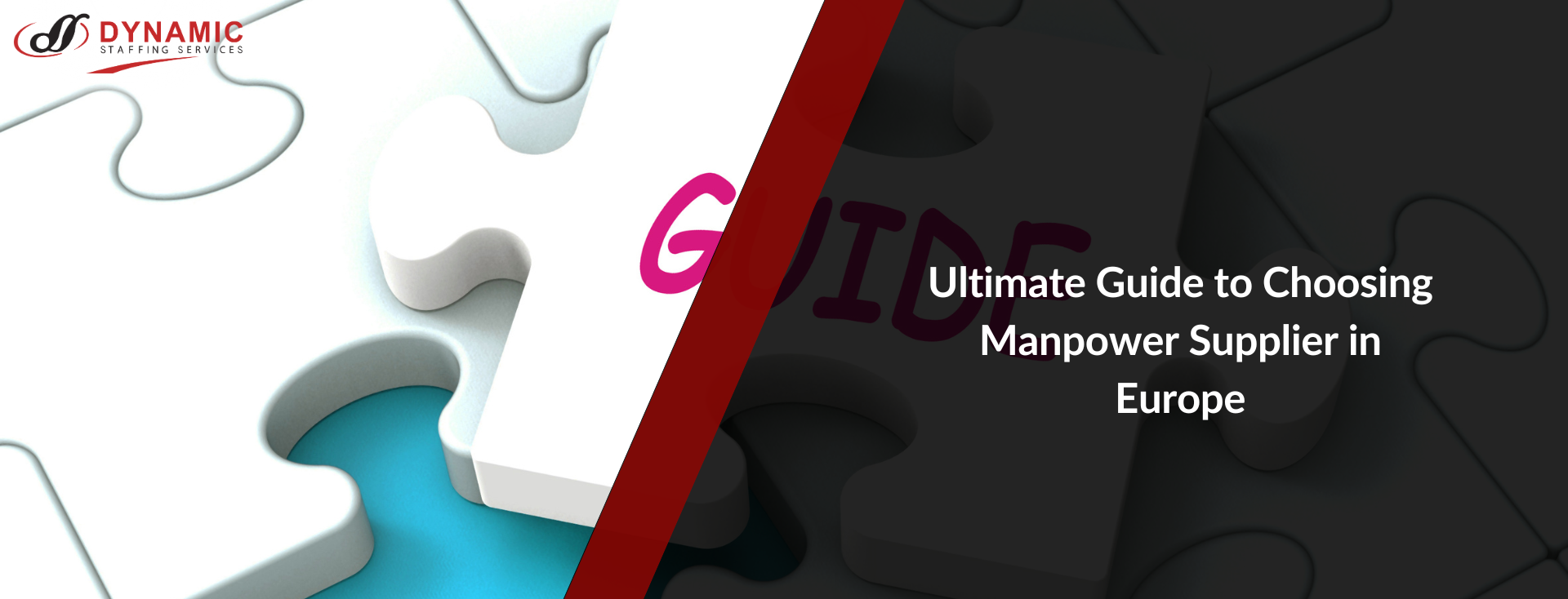 Ultimate Guide to Choosing Manpower Supplier in Europe