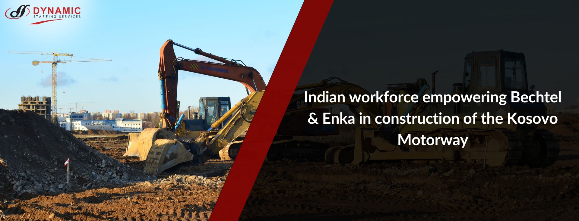 Indian workforce empowering Bechtel & Enka in construction of the Kosovo Motorway