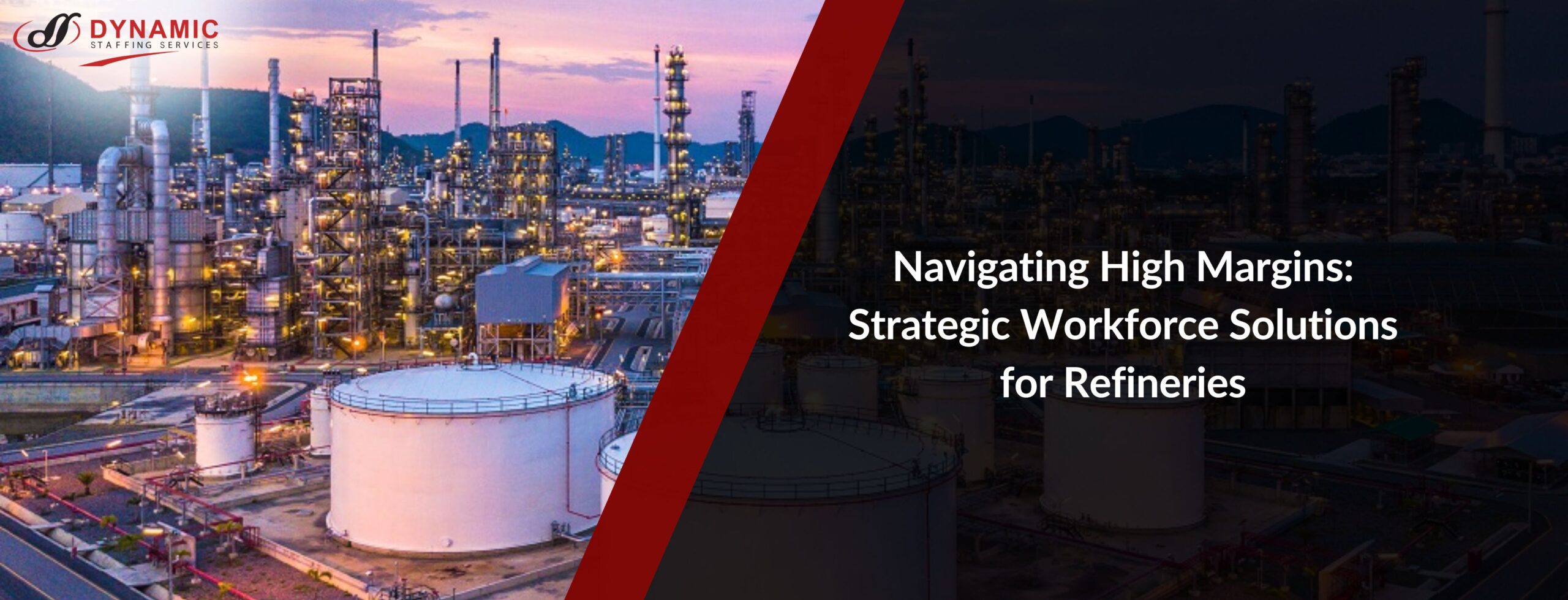 Navigating High Margins: Strategic Workforce Solutions for Refineries