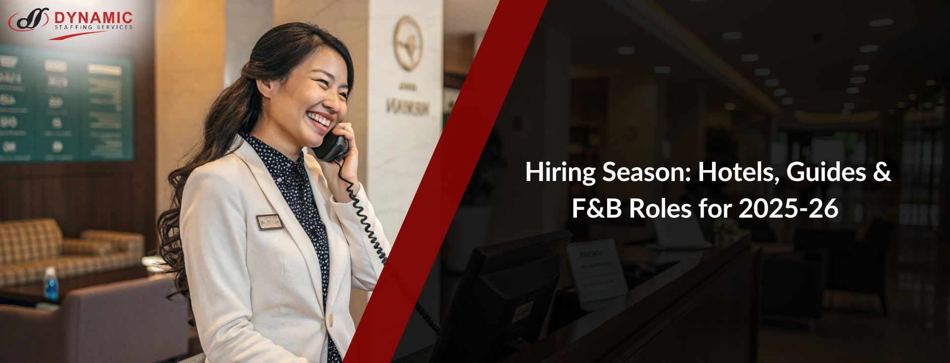 Hiring Season: Hotels, Guides & F&B Roles for 2025-26
