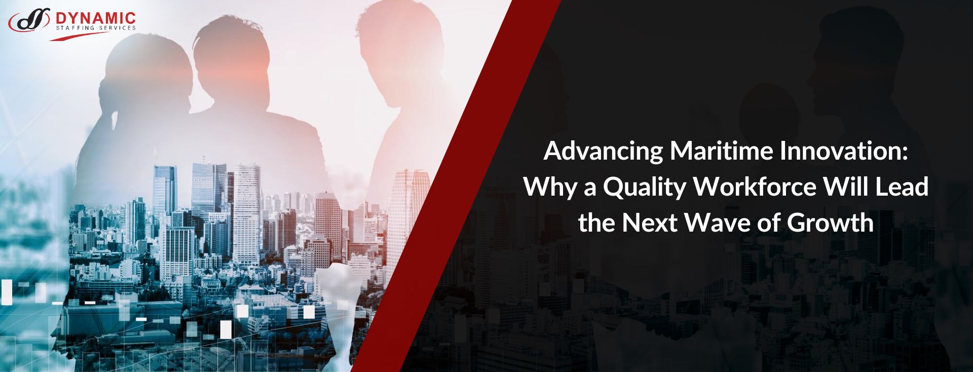Advancing Maritime Innovation: Why a Quality Workforce Will Lead the Next Wave of Growth