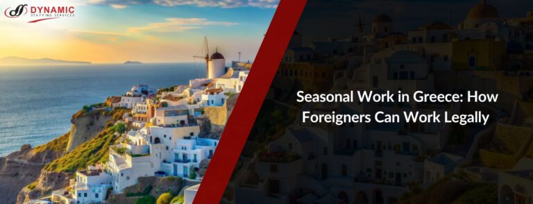 Seasonal Work in Greece: How Foreigners Can Work Legally