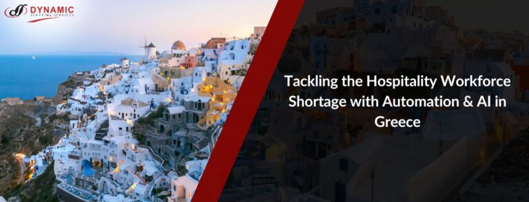 Tackling the Hospitality Workforce Shortage with Automation & AI in Greece