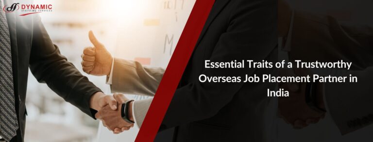 Essential Traits of a Trustworthy Overseas Job Placement Partner in India