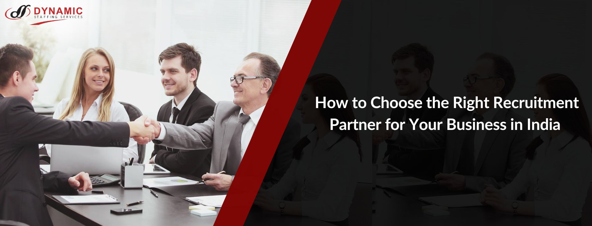 How to Choose the Right Recruitment Partner for Your Business in India – Dynamic Staffing Services