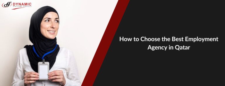 How to Choose the Best Employment Agency in Qatar