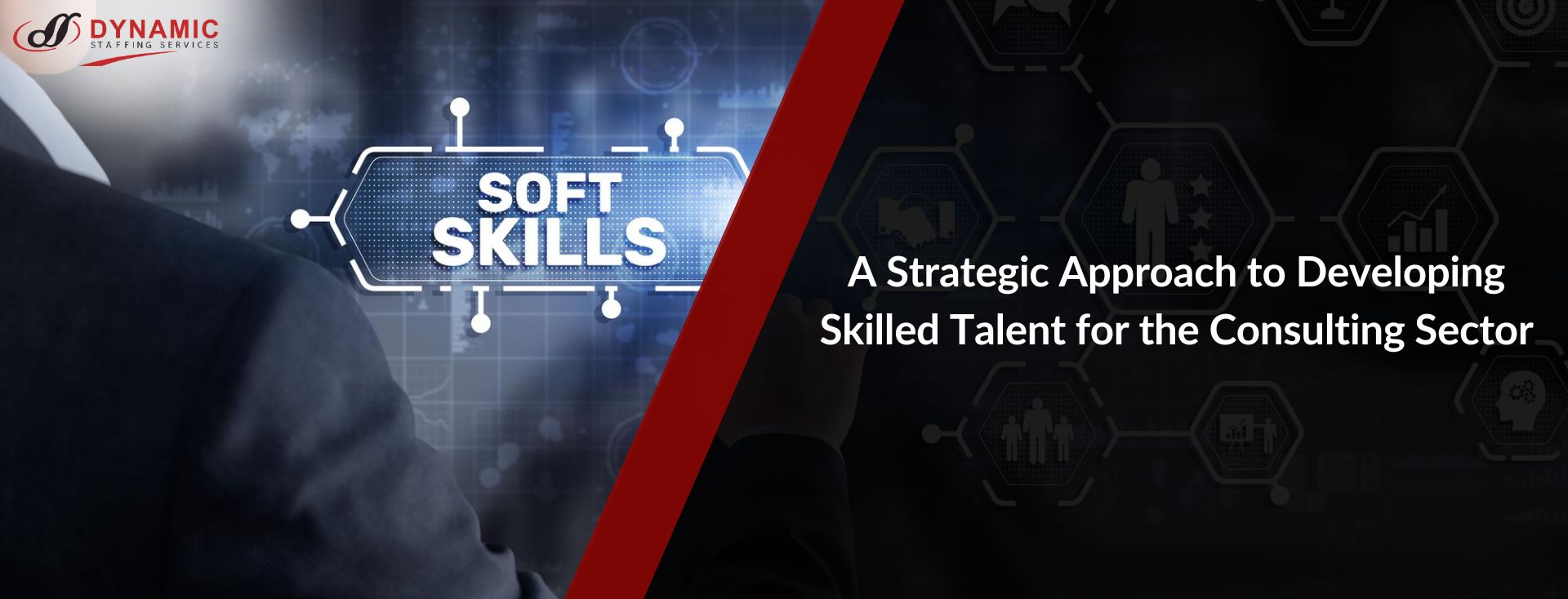 A Strategic Approach to Developing Skilled Talent for the Consulting Sector
