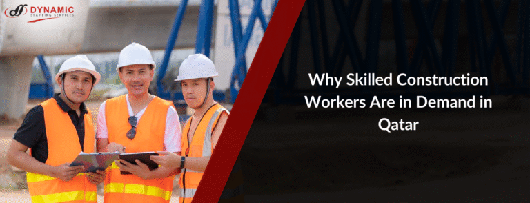Why Skilled Construction Workers Are in Demand in Qatar
