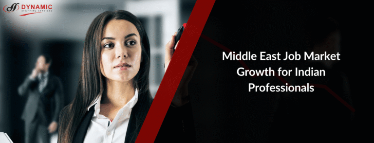 Middle East Job Market Growth for Indian Professionals