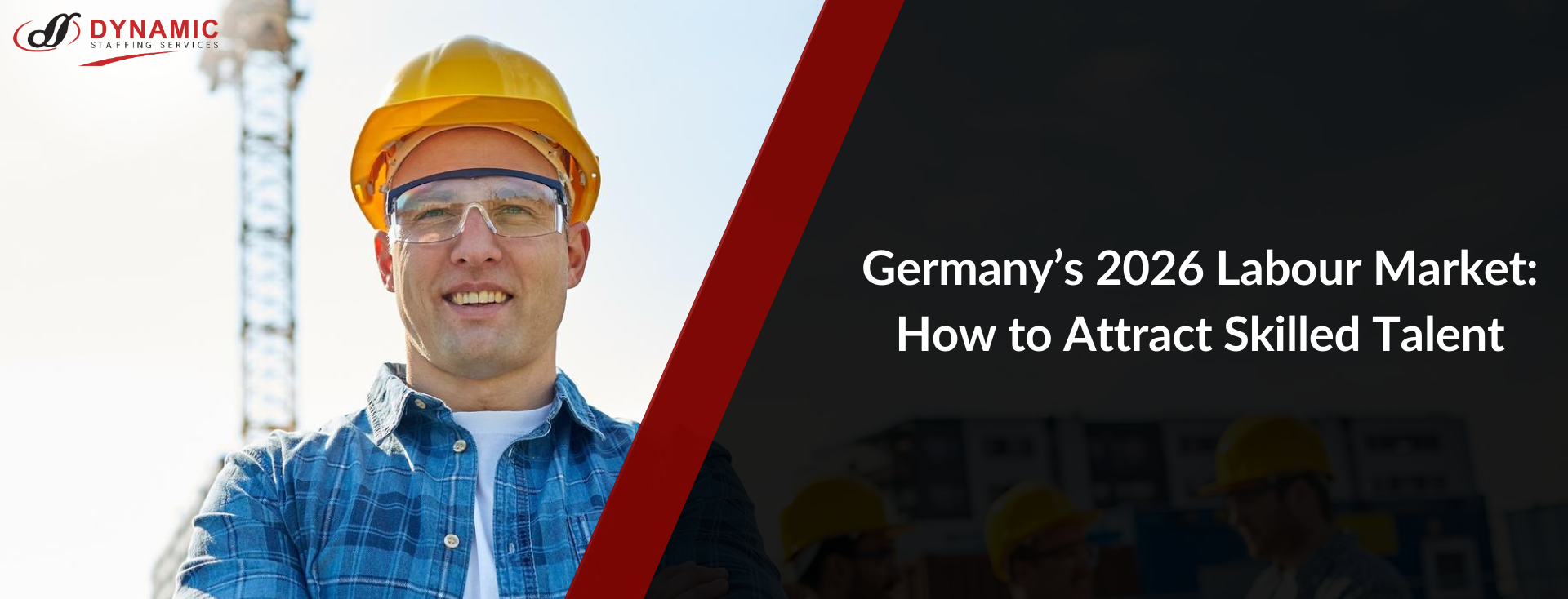 Germany’s 2026 Labour Market: How to Attract Skilled Talent