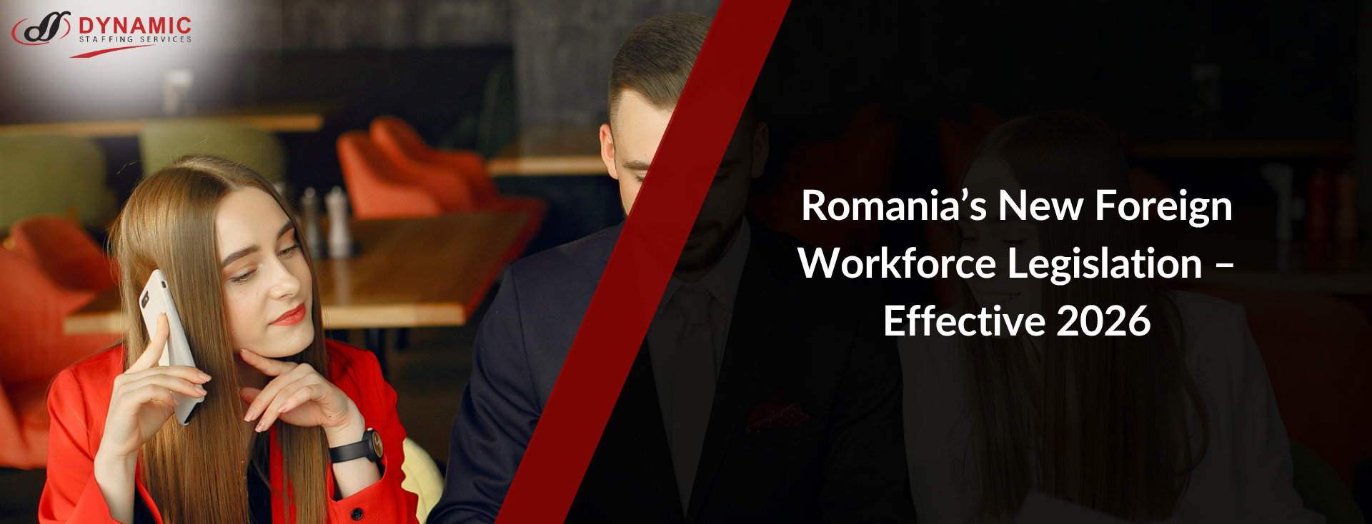 Romania’s New Foreign Workforce Legislation – Effective 2026