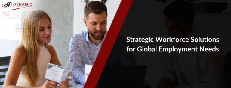 Strategic Workforce Solutions for Global Employment Needs
