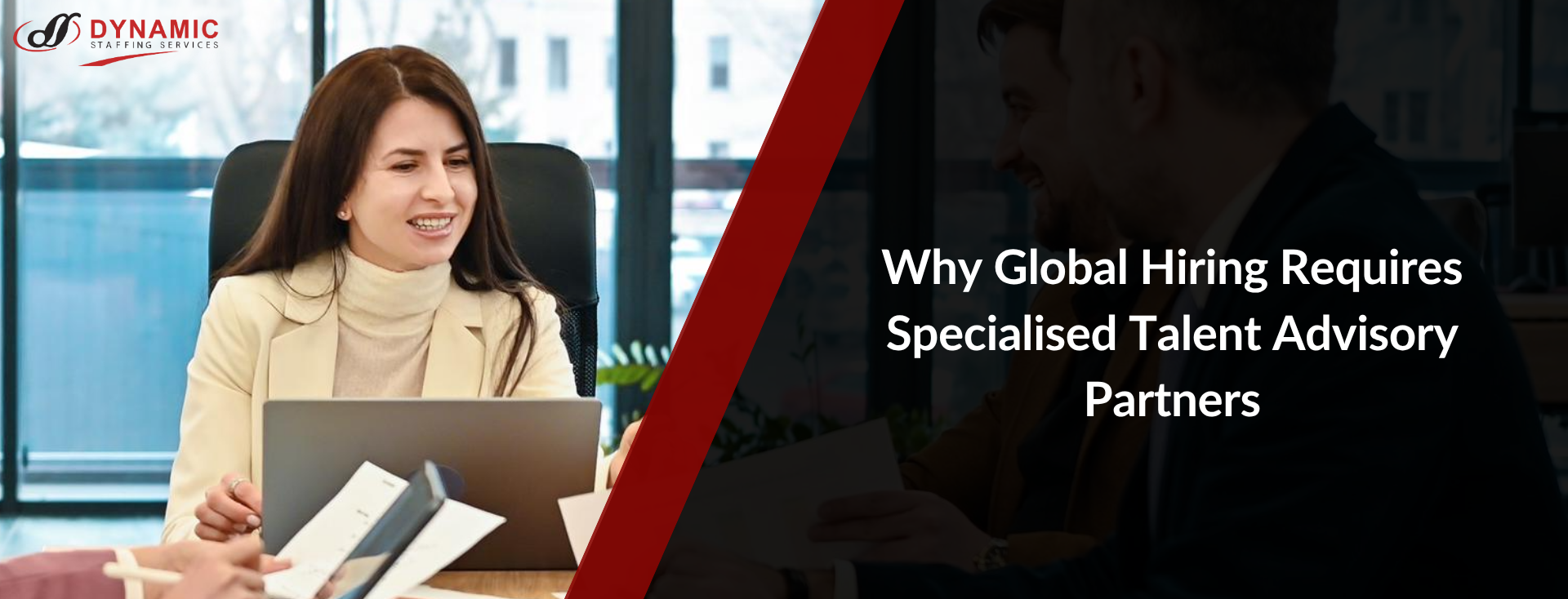 Why Global Hiring Requires Specialised Talent Advisory Partners