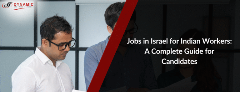 Jobs in Israel for Indian Workers: A Complete Guide for Candidates