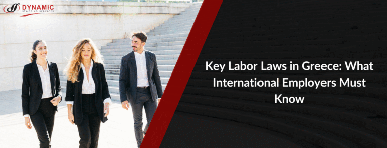 Key Labor Laws in Greece: What International Employers Must Know