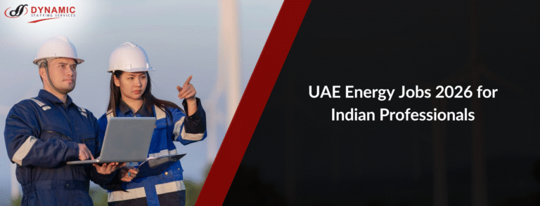 UAE Energy Jobs 2026 for Indian Professionals
